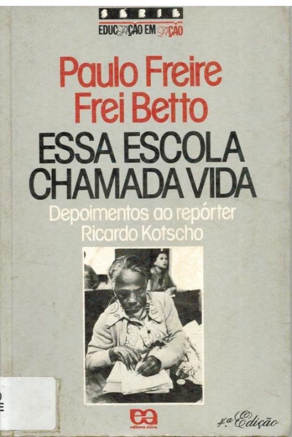 Essa Escola Chamada Vida